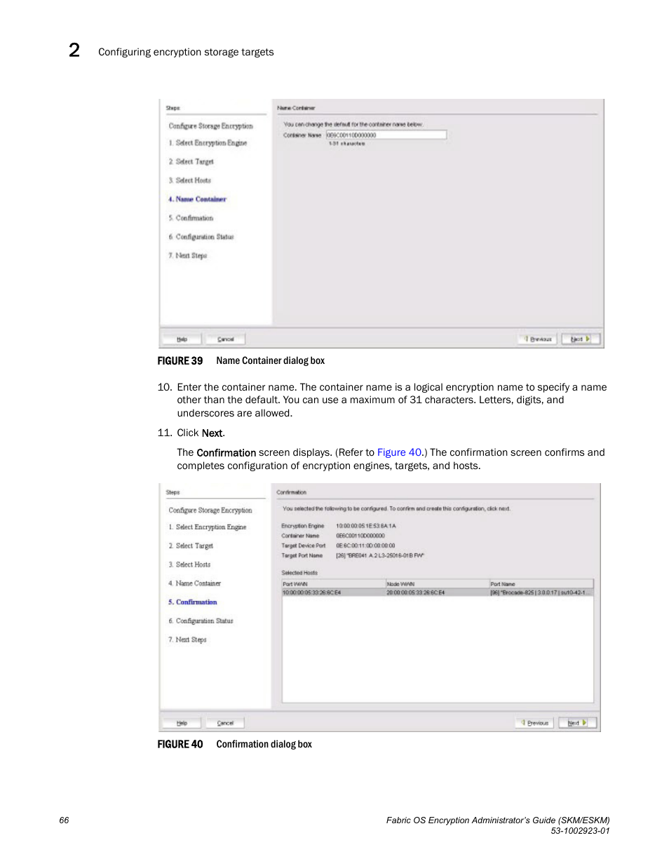 Brocade Fabric OS Encryption Administrator’s Guide Supporting HP Secure Key Manager (SKM) and HP Enterprise Secure Key Manager (ESKM) Environments (Supporting Fabric OS v7.2.0) User Manual | Page 86 / 324