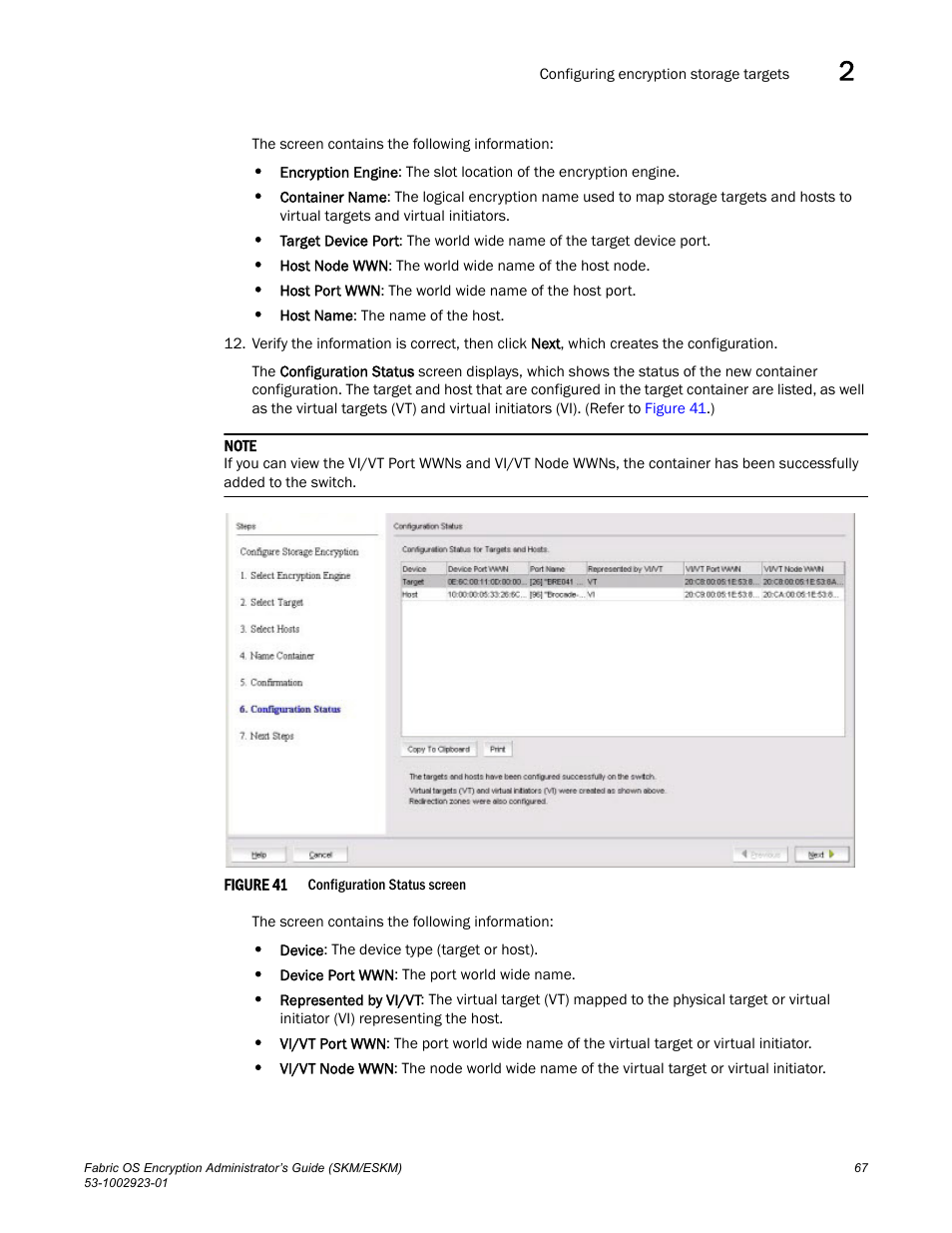 Brocade Fabric OS Encryption Administrator’s Guide Supporting HP Secure Key Manager (SKM) and HP Enterprise Secure Key Manager (ESKM) Environments (Supporting Fabric OS v7.2.0) User Manual | Page 87 / 324