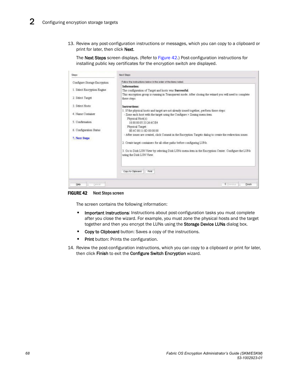 Brocade Fabric OS Encryption Administrator’s Guide Supporting HP Secure Key Manager (SKM) and HP Enterprise Secure Key Manager (ESKM) Environments (Supporting Fabric OS v7.2.0) User Manual | Page 88 / 324