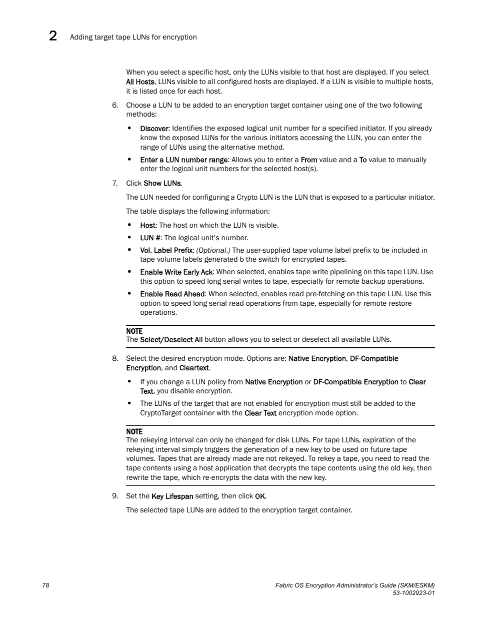 Brocade Fabric OS Encryption Administrator’s Guide Supporting HP Secure Key Manager (SKM) and HP Enterprise Secure Key Manager (ESKM) Environments (Supporting Fabric OS v7.2.0) User Manual | Page 98 / 324