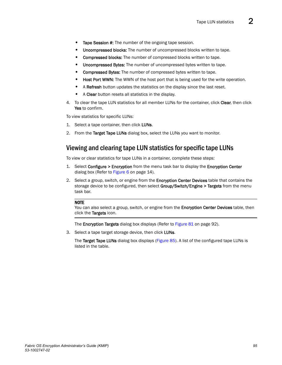 Brocade Fabric OS Encryption Administrator’s Guide Supporting Key Management Interoperability Protocol (KMIP) Key-Compliant Environments (Supporting Fabric OS v7.1.0) User Manual | Page 113 / 322