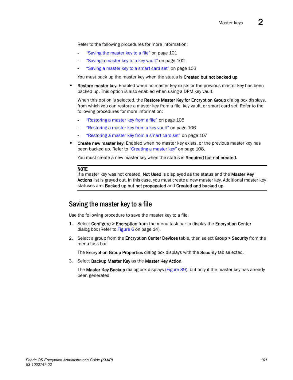 Saving the master key to a file | Brocade Fabric OS Encryption Administrator’s Guide Supporting Key Management Interoperability Protocol (KMIP) Key-Compliant Environments (Supporting Fabric OS v7.1.0) User Manual | Page 119 / 322