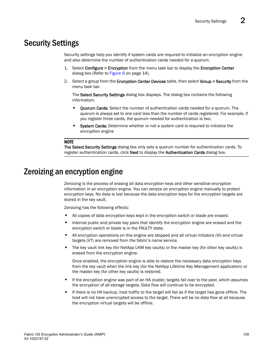 Security settings, Zeroizing an encryption engine | Brocade Fabric OS Encryption Administrator’s Guide Supporting Key Management Interoperability Protocol (KMIP) Key-Compliant Environments (Supporting Fabric OS v7.1.0) User Manual | Page 127 / 322