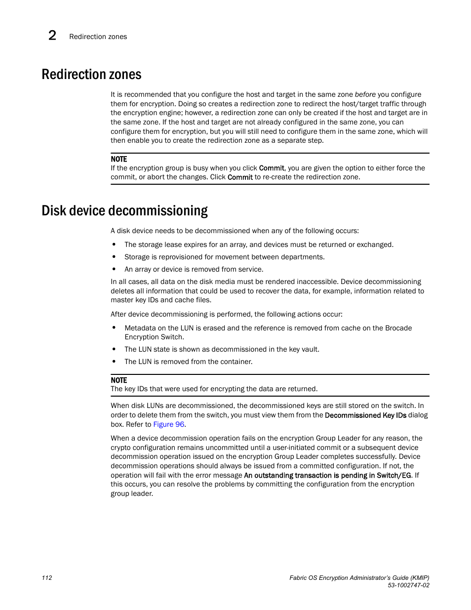 Redirection zones, Disk device decommissioning | Brocade Fabric OS Encryption Administrator’s Guide Supporting Key Management Interoperability Protocol (KMIP) Key-Compliant Environments (Supporting Fabric OS v7.1.0) User Manual | Page 130 / 322