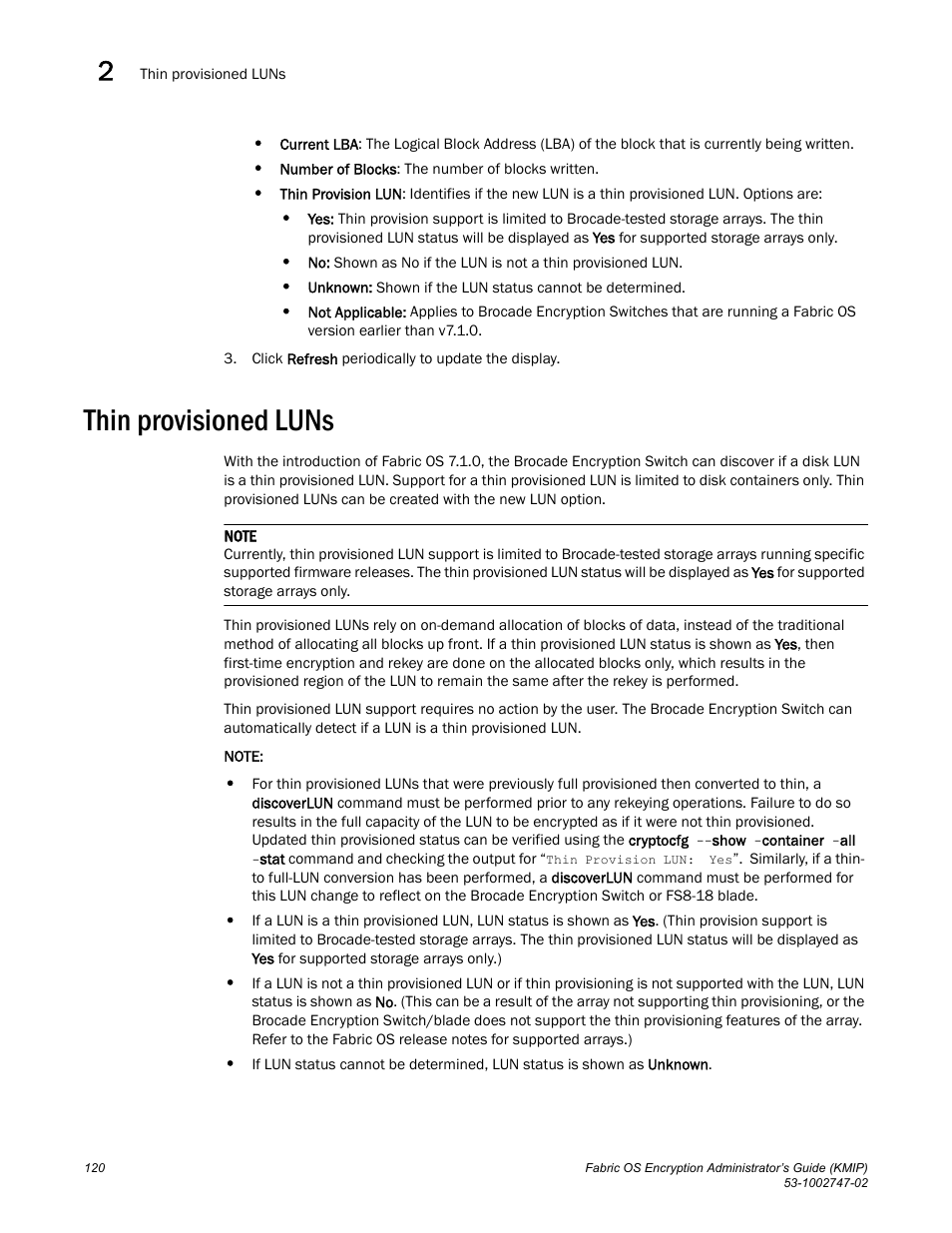Thin provisioned luns | Brocade Fabric OS Encryption Administrator’s Guide Supporting Key Management Interoperability Protocol (KMIP) Key-Compliant Environments (Supporting Fabric OS v7.1.0) User Manual | Page 138 / 322