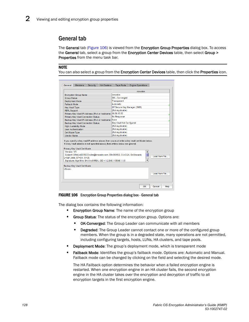 General tab | Brocade Fabric OS Encryption Administrator’s Guide Supporting Key Management Interoperability Protocol (KMIP) Key-Compliant Environments (Supporting Fabric OS v7.1.0) User Manual | Page 146 / 322