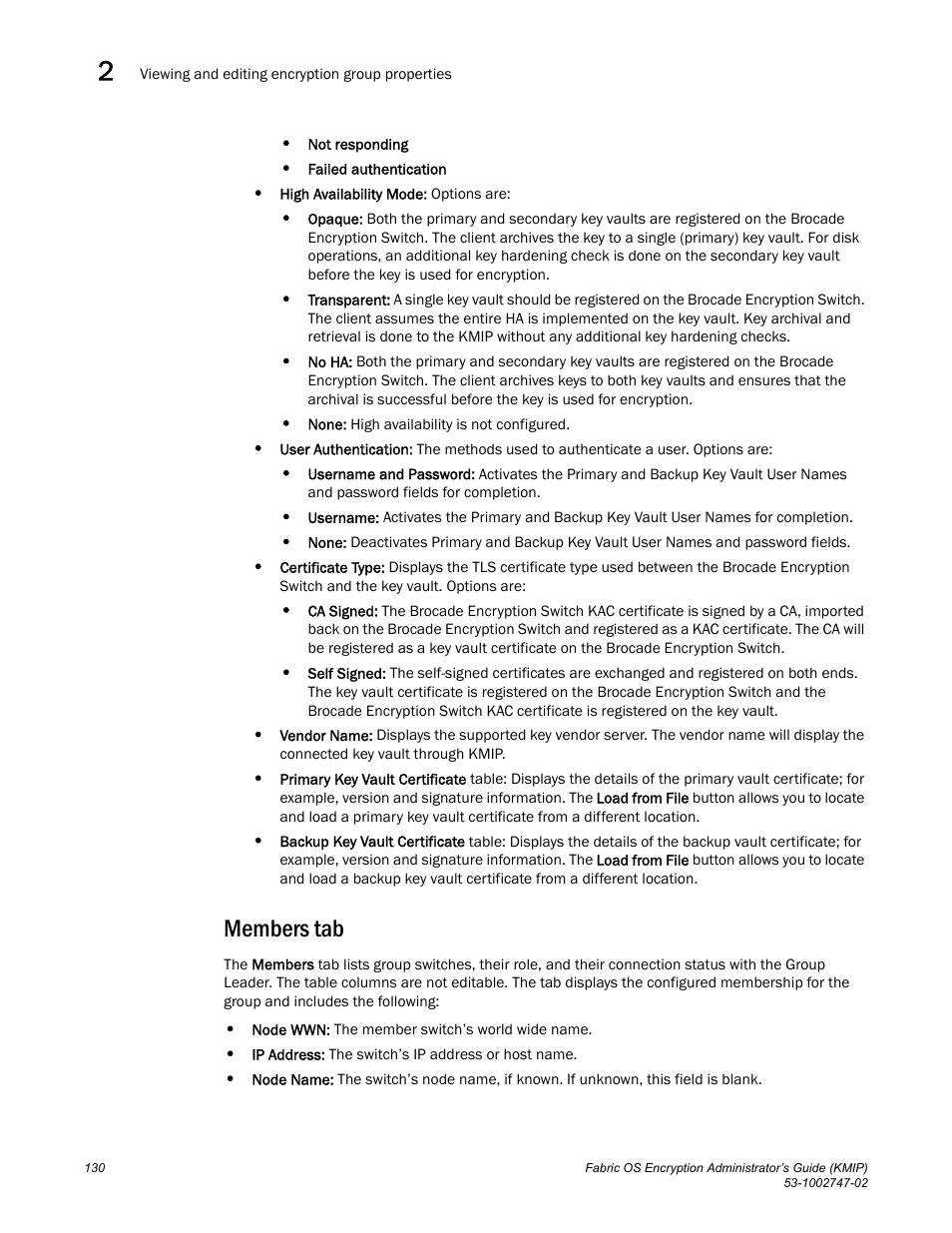 Members tab | Brocade Fabric OS Encryption Administrator’s Guide Supporting Key Management Interoperability Protocol (KMIP) Key-Compliant Environments (Supporting Fabric OS v7.1.0) User Manual | Page 148 / 322