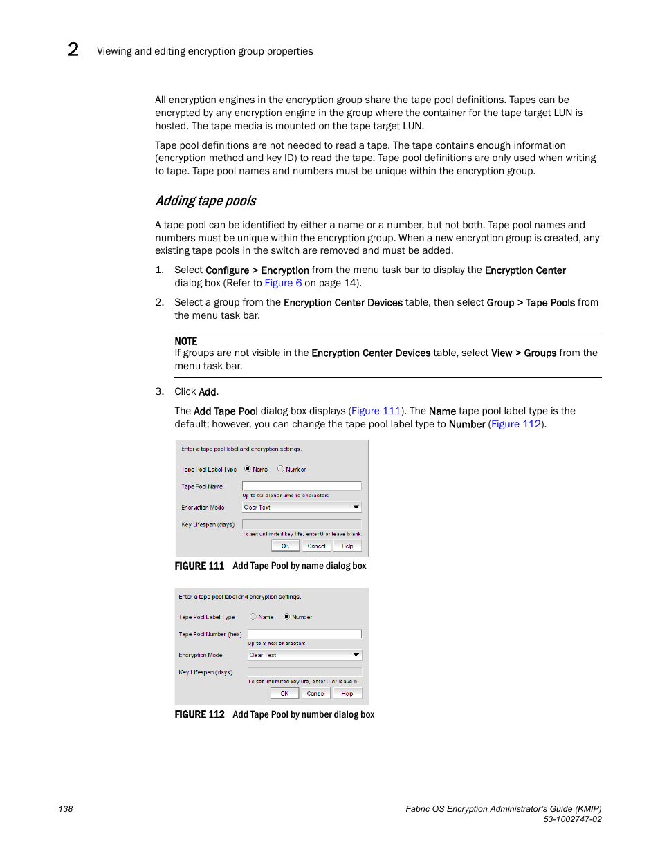 Adding tape pools | Brocade Fabric OS Encryption Administrator’s Guide Supporting Key Management Interoperability Protocol (KMIP) Key-Compliant Environments (Supporting Fabric OS v7.1.0) User Manual | Page 156 / 322