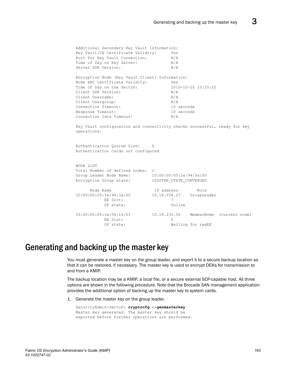 Generating and backing up the master key | Brocade Fabric OS Encryption Administrator’s Guide Supporting Key Management Interoperability Protocol (KMIP) Key-Compliant Environments (Supporting Fabric OS v7.1.0) User Manual | Page 181 / 322
