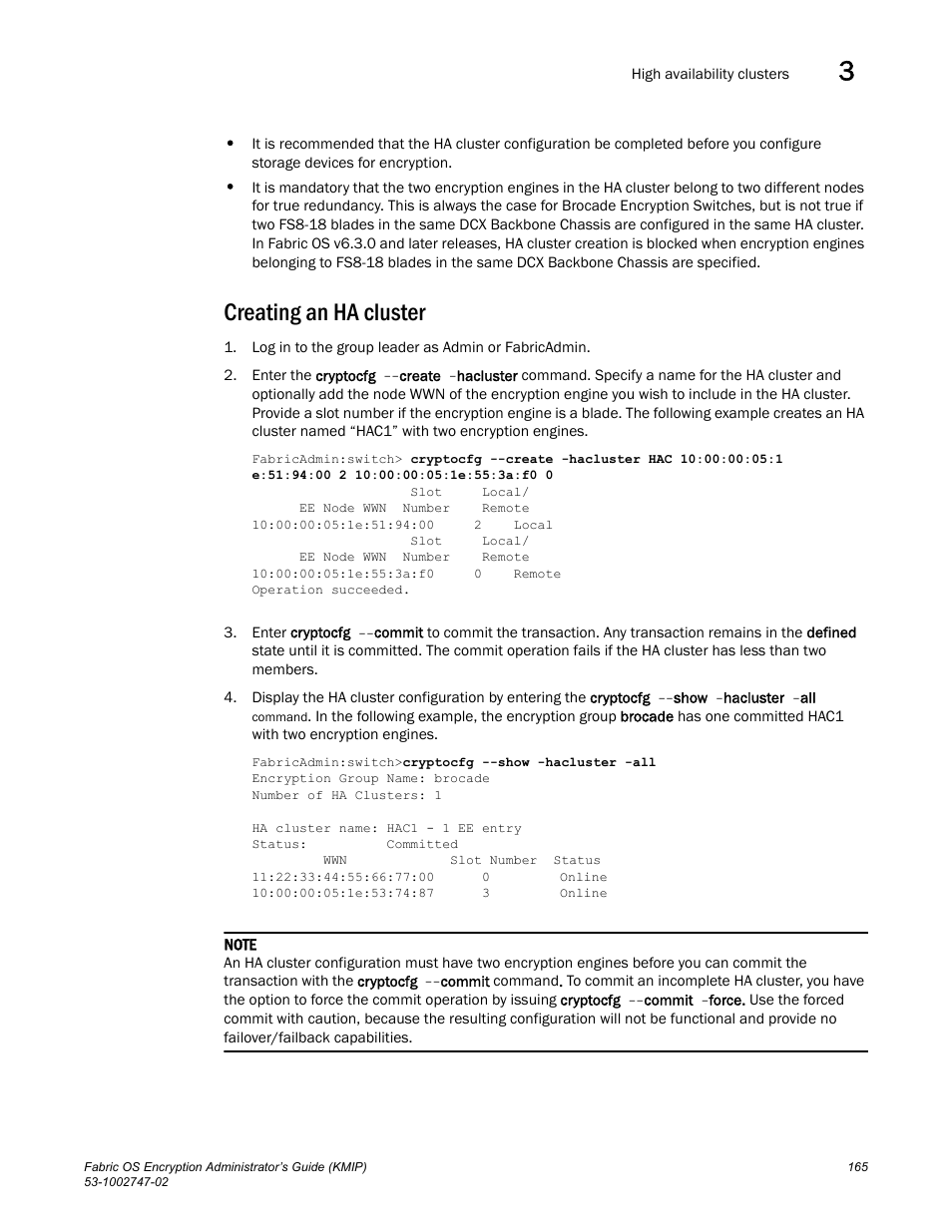 Creating an ha cluster | Brocade Fabric OS Encryption Administrator’s Guide Supporting Key Management Interoperability Protocol (KMIP) Key-Compliant Environments (Supporting Fabric OS v7.1.0) User Manual | Page 183 / 322