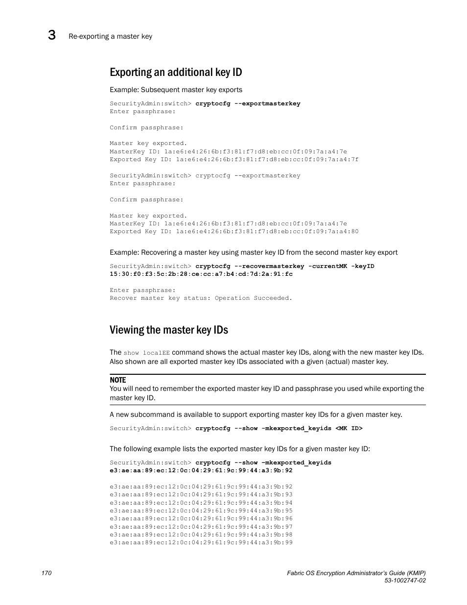 Exporting an additional key id, Viewing the master key ids | Brocade Fabric OS Encryption Administrator’s Guide Supporting Key Management Interoperability Protocol (KMIP) Key-Compliant Environments (Supporting Fabric OS v7.1.0) User Manual | Page 188 / 322