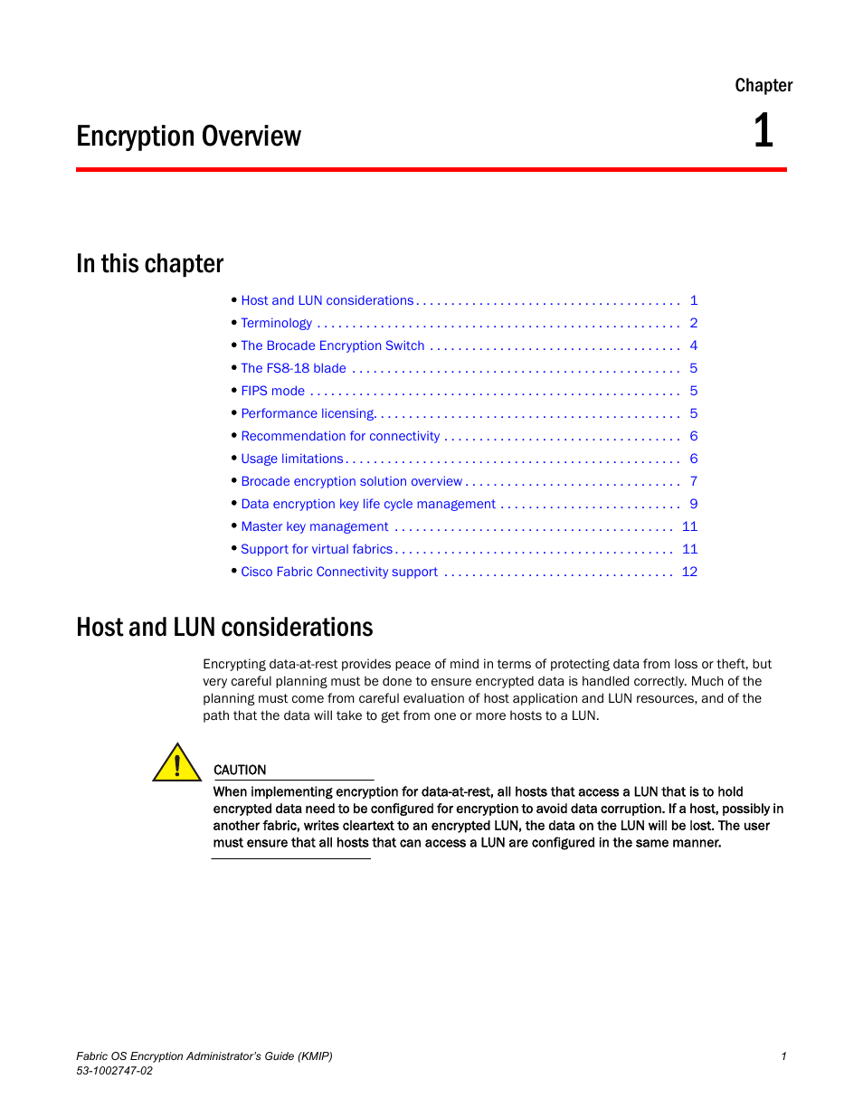 Encryption overview, In this chapter, Host and lun considerations | Chapter 1, Chapter 1, “encryption overview | Brocade Fabric OS Encryption Administrator’s Guide Supporting Key Management Interoperability Protocol (KMIP) Key-Compliant Environments (Supporting Fabric OS v7.1.0) User Manual | Page 19 / 322