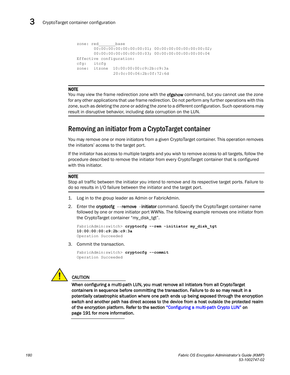 Brocade Fabric OS Encryption Administrator’s Guide Supporting Key Management Interoperability Protocol (KMIP) Key-Compliant Environments (Supporting Fabric OS v7.1.0) User Manual | Page 198 / 322