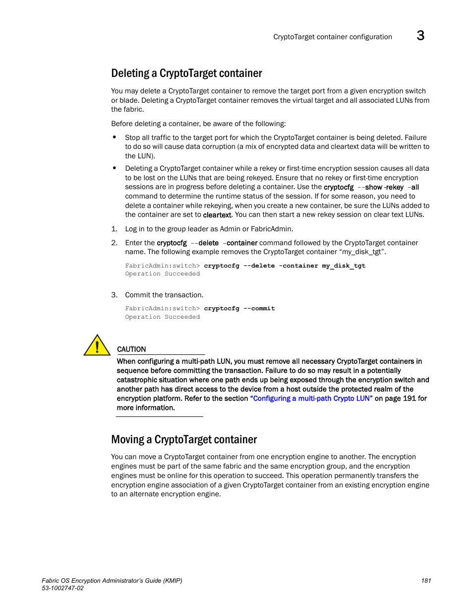 Deleting a cryptotarget container, Moving a cryptotarget container | Brocade Fabric OS Encryption Administrator’s Guide Supporting Key Management Interoperability Protocol (KMIP) Key-Compliant Environments (Supporting Fabric OS v7.1.0) User Manual | Page 199 / 322