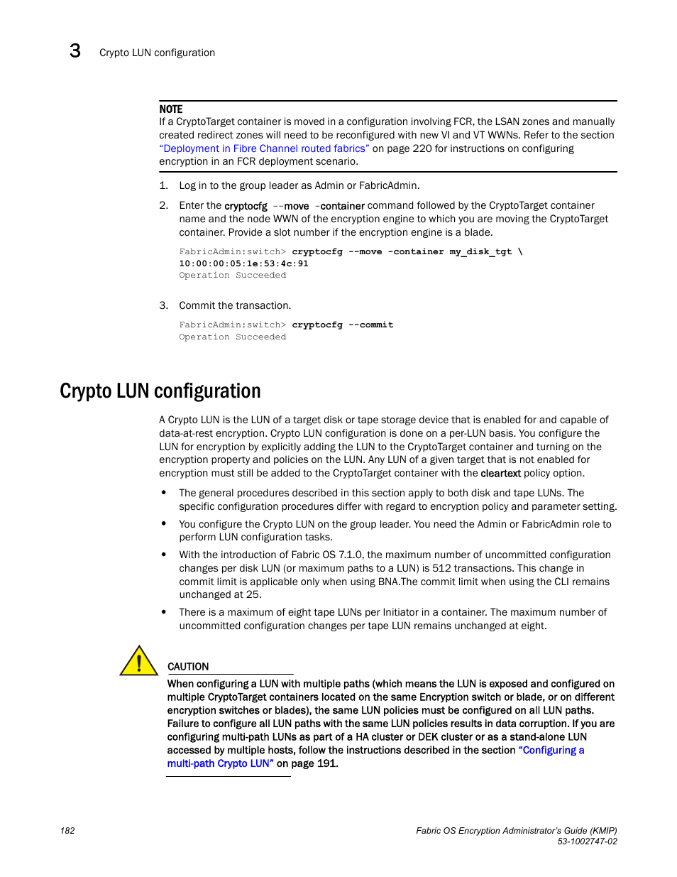 Crypto lun configuration | Brocade Fabric OS Encryption Administrator’s Guide Supporting Key Management Interoperability Protocol (KMIP) Key-Compliant Environments (Supporting Fabric OS v7.1.0) User Manual | Page 200 / 322