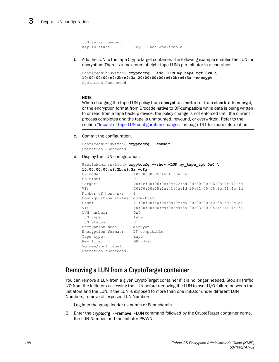 Removing a lun from a cryptotarget container | Brocade Fabric OS Encryption Administrator’s Guide Supporting Key Management Interoperability Protocol (KMIP) Key-Compliant Environments (Supporting Fabric OS v7.1.0) User Manual | Page 206 / 322