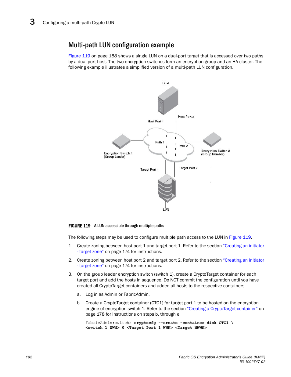 Multi-path lun configuration example | Brocade Fabric OS Encryption Administrator’s Guide Supporting Key Management Interoperability Protocol (KMIP) Key-Compliant Environments (Supporting Fabric OS v7.1.0) User Manual | Page 210 / 322