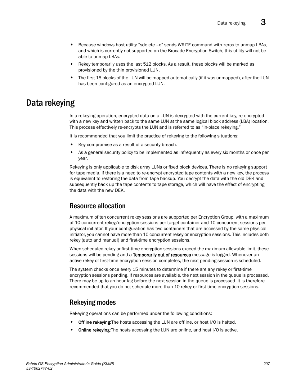 Data rekeying, Resource allocation, Rekeying modes | Brocade Fabric OS Encryption Administrator’s Guide Supporting Key Management Interoperability Protocol (KMIP) Key-Compliant Environments (Supporting Fabric OS v7.1.0) User Manual | Page 225 / 322