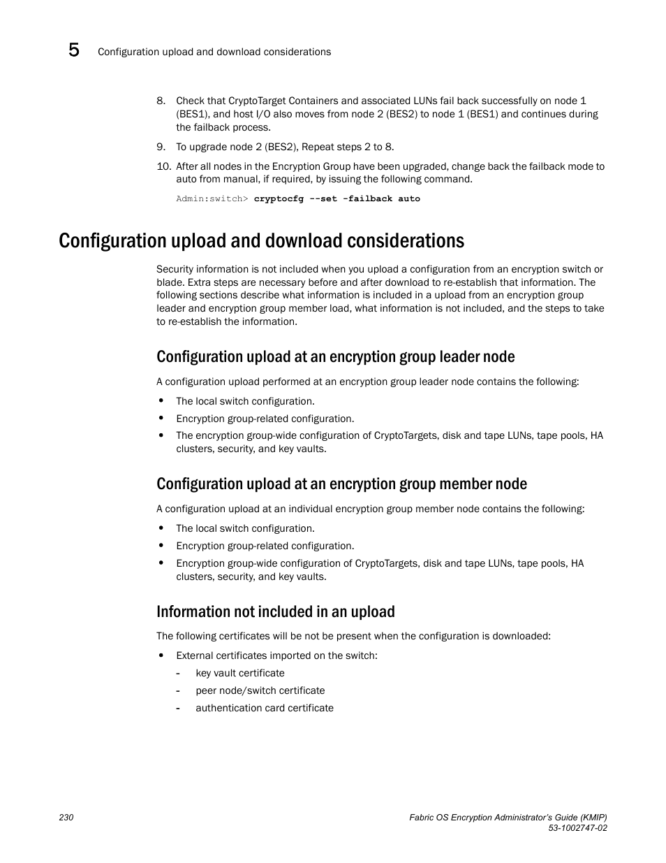 Configuration upload and download considerations, Information not included in an upload | Brocade Fabric OS Encryption Administrator’s Guide Supporting Key Management Interoperability Protocol (KMIP) Key-Compliant Environments (Supporting Fabric OS v7.1.0) User Manual | Page 248 / 322