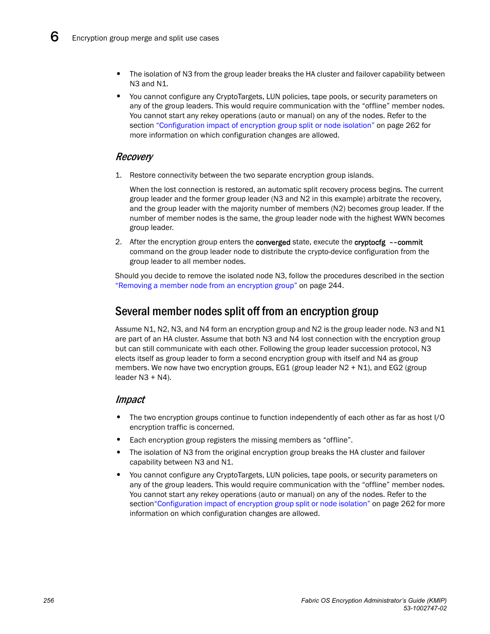 Recovery, Impact | Brocade Fabric OS Encryption Administrator’s Guide Supporting Key Management Interoperability Protocol (KMIP) Key-Compliant Environments (Supporting Fabric OS v7.1.0) User Manual | Page 274 / 322