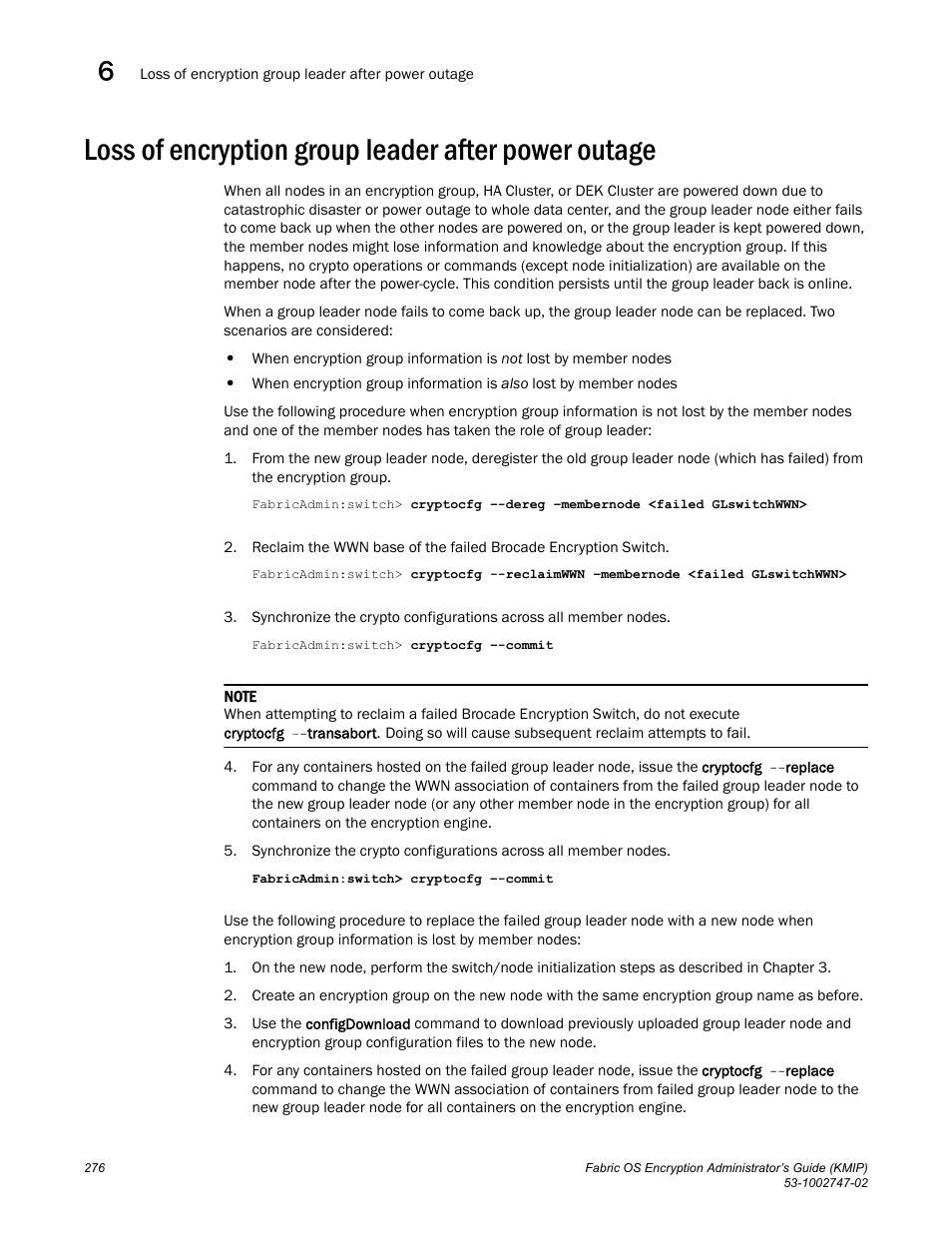 Loss of encryption group leader after power outage | Brocade Fabric OS Encryption Administrator’s Guide Supporting Key Management Interoperability Protocol (KMIP) Key-Compliant Environments (Supporting Fabric OS v7.1.0) User Manual | Page 294 / 322