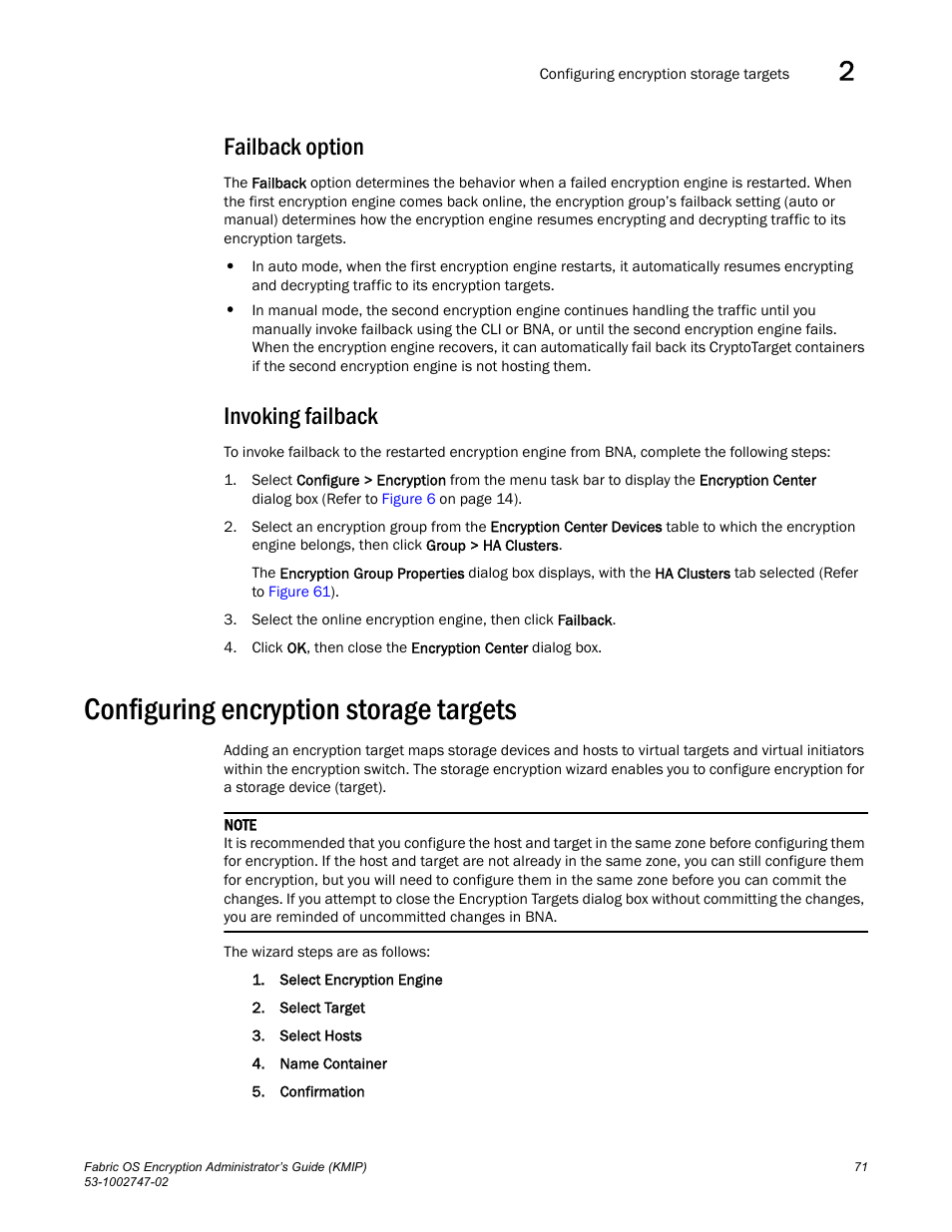 Failback option, Invoking failback, Configuring encryption storage targets | Brocade Fabric OS Encryption Administrator’s Guide Supporting Key Management Interoperability Protocol (KMIP) Key-Compliant Environments (Supporting Fabric OS v7.1.0) User Manual | Page 89 / 322