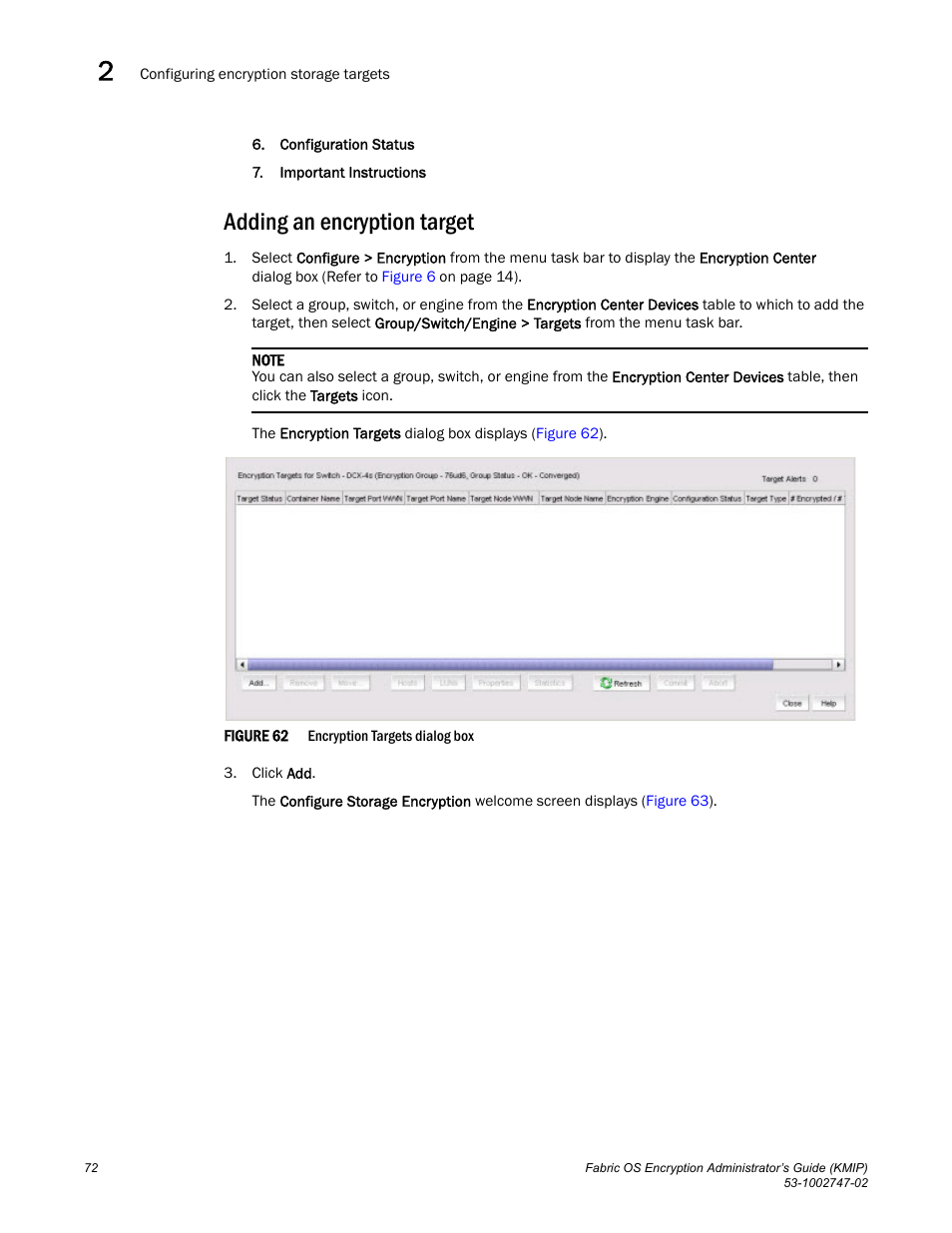 Adding an encryption target | Brocade Fabric OS Encryption Administrator’s Guide Supporting Key Management Interoperability Protocol (KMIP) Key-Compliant Environments (Supporting Fabric OS v7.1.0) User Manual | Page 90 / 322