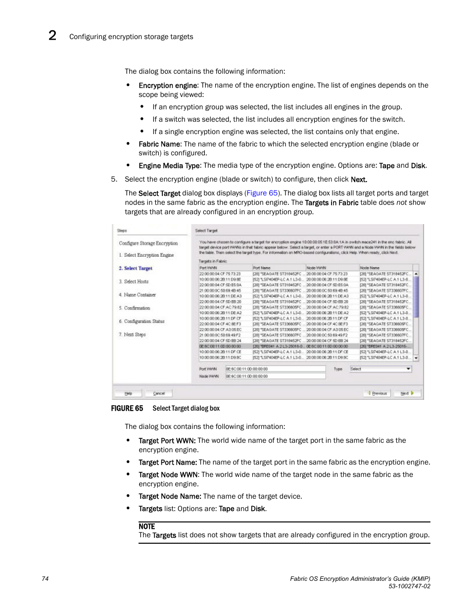Brocade Fabric OS Encryption Administrator’s Guide Supporting Key Management Interoperability Protocol (KMIP) Key-Compliant Environments (Supporting Fabric OS v7.1.0) User Manual | Page 92 / 322
