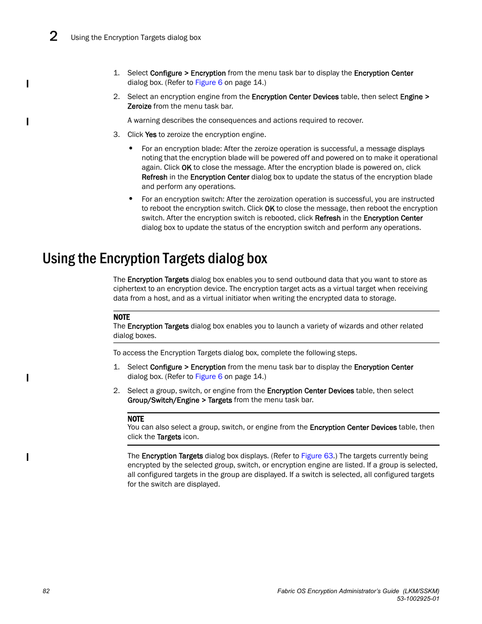 Using the encryption targets dialog box | Brocade Fabric OS Encryption Administrator’s Guide Supporting NetApp Lifetime Key Manager (LKM) and KeySecure Storage Secure Key Manager (SSKM) Environments (Supporting Fabric OS v7.2.0) User Manual | Page 100 / 300