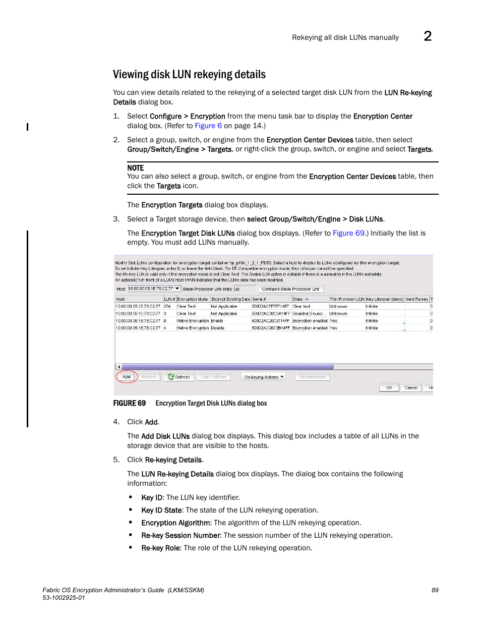 Viewing disk lun rekeying details | Brocade Fabric OS Encryption Administrator’s Guide Supporting NetApp Lifetime Key Manager (LKM) and KeySecure Storage Secure Key Manager (SSKM) Environments (Supporting Fabric OS v7.2.0) User Manual | Page 107 / 300