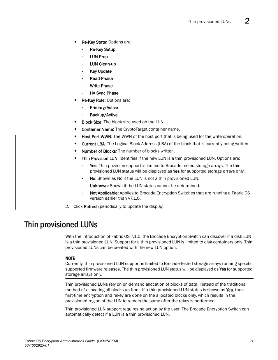 Thin provisioned luns | Brocade Fabric OS Encryption Administrator’s Guide Supporting NetApp Lifetime Key Manager (LKM) and KeySecure Storage Secure Key Manager (SSKM) Environments (Supporting Fabric OS v7.2.0) User Manual | Page 109 / 300