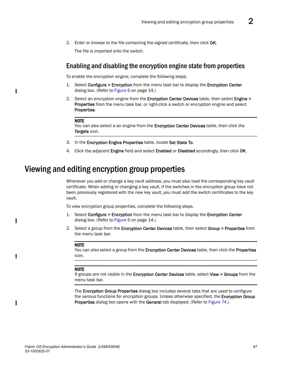 Viewing and editing encryption group properties | Brocade Fabric OS Encryption Administrator’s Guide Supporting NetApp Lifetime Key Manager (LKM) and KeySecure Storage Secure Key Manager (SSKM) Environments (Supporting Fabric OS v7.2.0) User Manual | Page 115 / 300