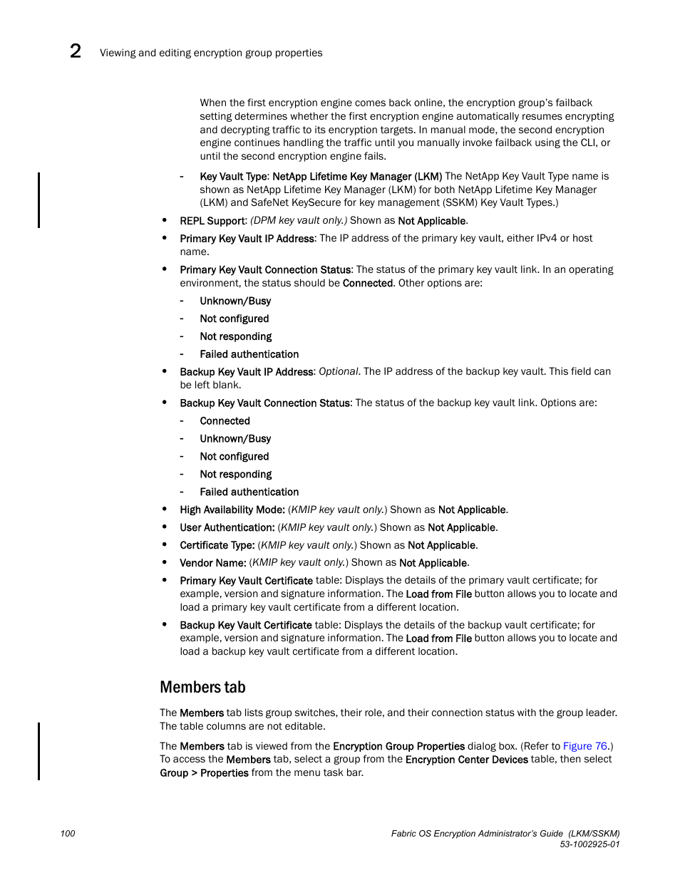 Members tab | Brocade Fabric OS Encryption Administrator’s Guide Supporting NetApp Lifetime Key Manager (LKM) and KeySecure Storage Secure Key Manager (SSKM) Environments (Supporting Fabric OS v7.2.0) User Manual | Page 118 / 300