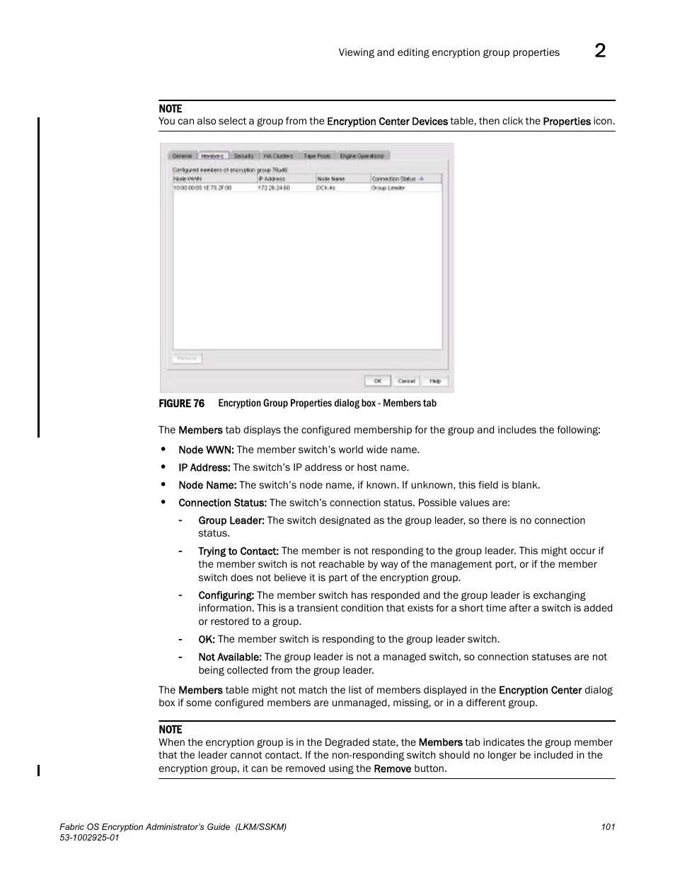 Brocade Fabric OS Encryption Administrator’s Guide Supporting NetApp Lifetime Key Manager (LKM) and KeySecure Storage Secure Key Manager (SSKM) Environments (Supporting Fabric OS v7.2.0) User Manual | Page 119 / 300