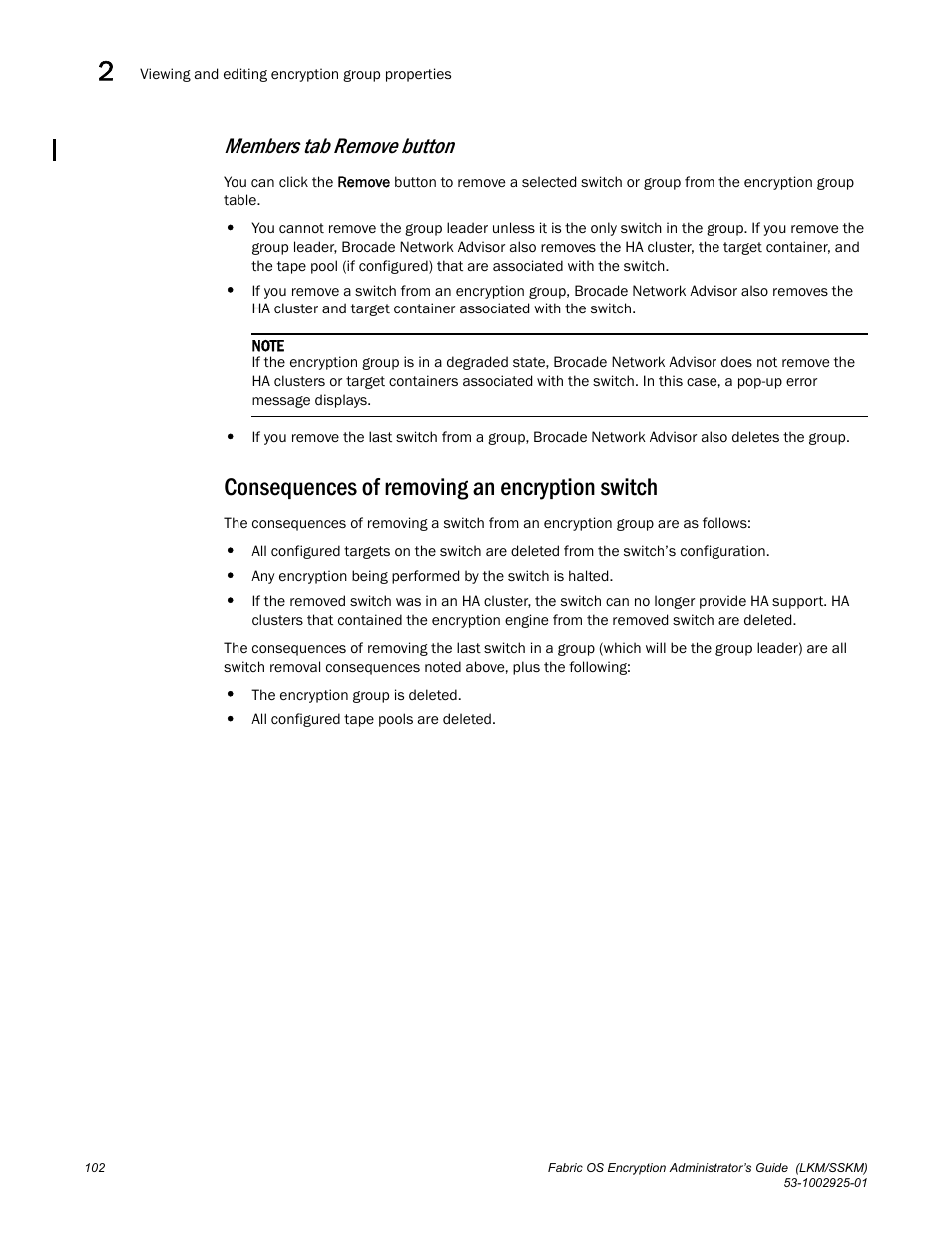 Members tab remove button, Consequences of removing an encryption switch | Brocade Fabric OS Encryption Administrator’s Guide Supporting NetApp Lifetime Key Manager (LKM) and KeySecure Storage Secure Key Manager (SSKM) Environments (Supporting Fabric OS v7.2.0) User Manual | Page 120 / 300