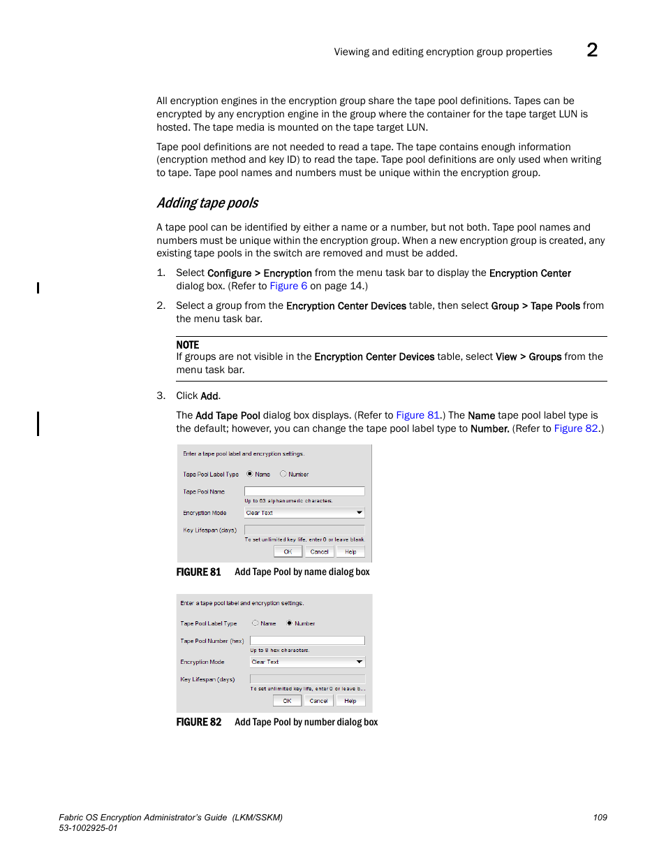 Adding tape pools | Brocade Fabric OS Encryption Administrator’s Guide Supporting NetApp Lifetime Key Manager (LKM) and KeySecure Storage Secure Key Manager (SSKM) Environments (Supporting Fabric OS v7.2.0) User Manual | Page 127 / 300