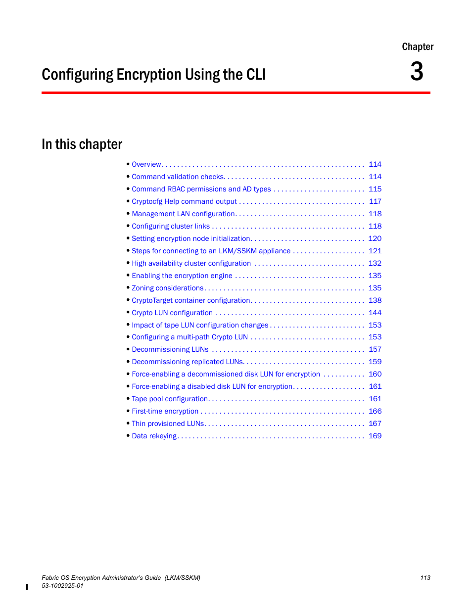 Configuring encryption using the cli, In this chapter, Chapter 3 | Chapter 3, “configuring encryption using the cli | Brocade Fabric OS Encryption Administrator’s Guide Supporting NetApp Lifetime Key Manager (LKM) and KeySecure Storage Secure Key Manager (SSKM) Environments (Supporting Fabric OS v7.2.0) User Manual | Page 131 / 300