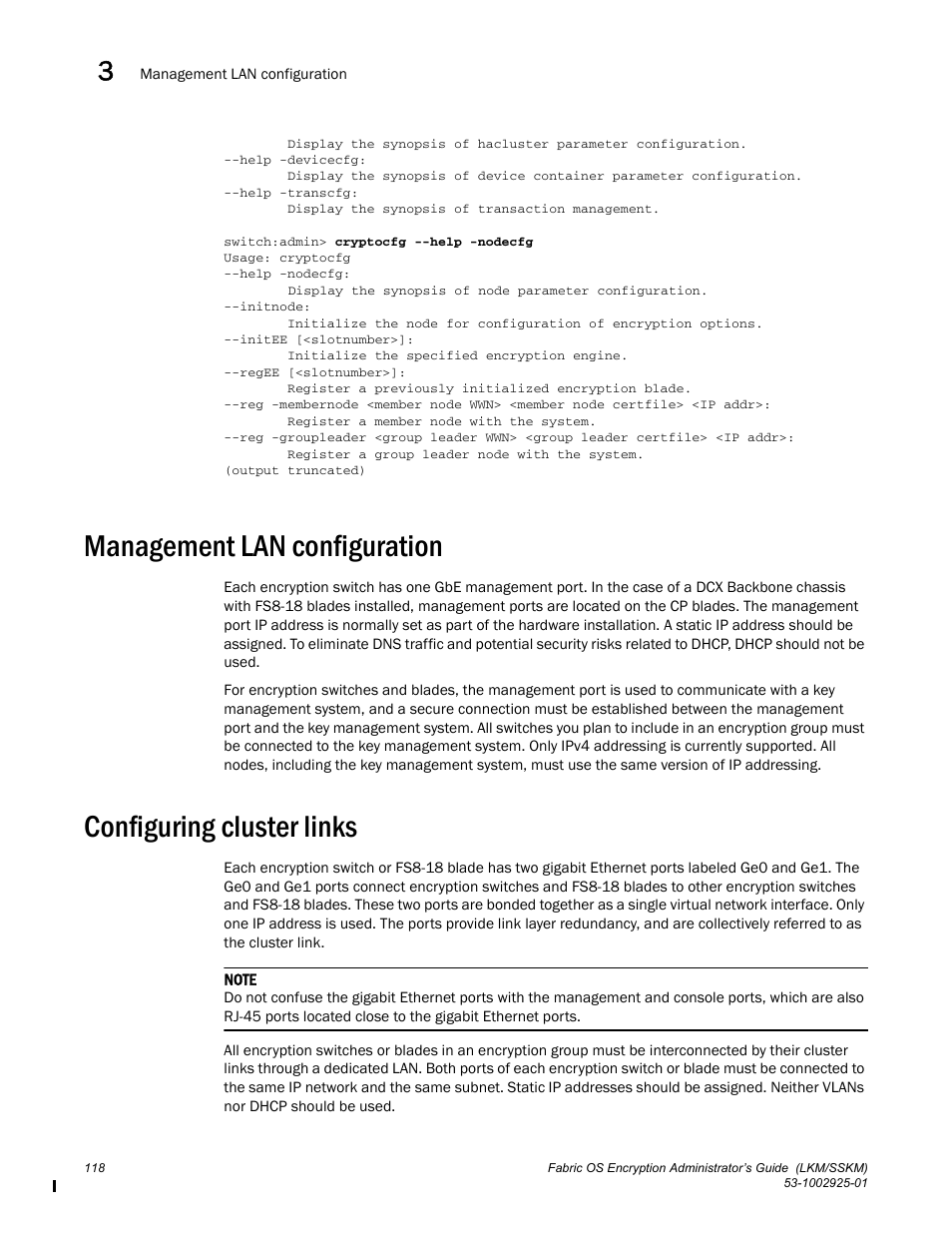 Management lan configuration, Configuring cluster links | Brocade Fabric OS Encryption Administrator’s Guide Supporting NetApp Lifetime Key Manager (LKM) and KeySecure Storage Secure Key Manager (SSKM) Environments (Supporting Fabric OS v7.2.0) User Manual | Page 136 / 300