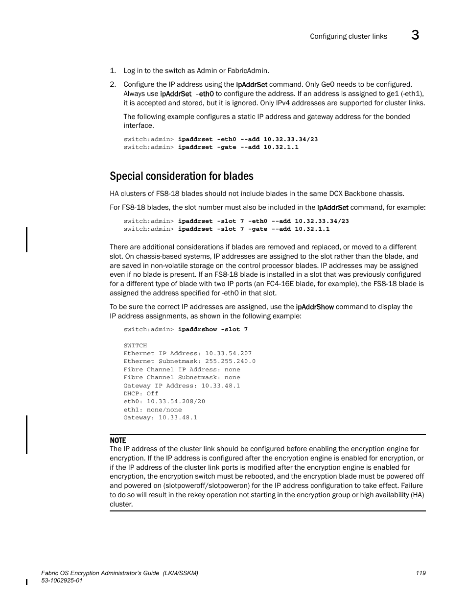 Special consideration for blades | Brocade Fabric OS Encryption Administrator’s Guide Supporting NetApp Lifetime Key Manager (LKM) and KeySecure Storage Secure Key Manager (SSKM) Environments (Supporting Fabric OS v7.2.0) User Manual | Page 137 / 300