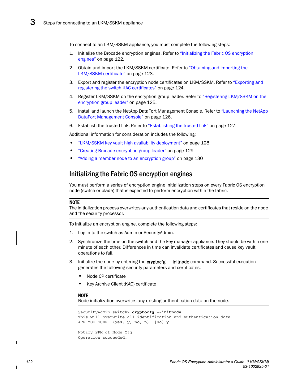 Initializing the fabric os encryption engines | Brocade Fabric OS Encryption Administrator’s Guide Supporting NetApp Lifetime Key Manager (LKM) and KeySecure Storage Secure Key Manager (SSKM) Environments (Supporting Fabric OS v7.2.0) User Manual | Page 140 / 300