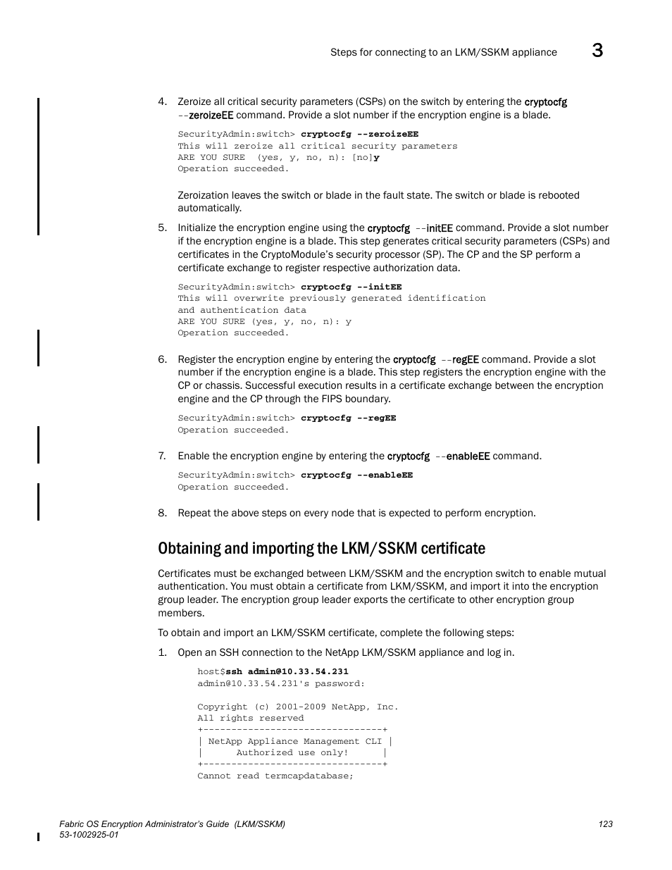 Obtaining and importing the lkm/sskm certificate, Obtaining and importing the, Lkm/sskm certificate | Brocade Fabric OS Encryption Administrator’s Guide Supporting NetApp Lifetime Key Manager (LKM) and KeySecure Storage Secure Key Manager (SSKM) Environments (Supporting Fabric OS v7.2.0) User Manual | Page 141 / 300