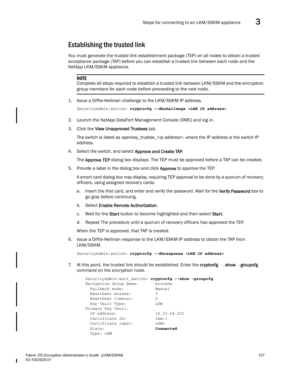 Establishing the trusted link | Brocade Fabric OS Encryption Administrator’s Guide Supporting NetApp Lifetime Key Manager (LKM) and KeySecure Storage Secure Key Manager (SSKM) Environments (Supporting Fabric OS v7.2.0) User Manual | Page 145 / 300