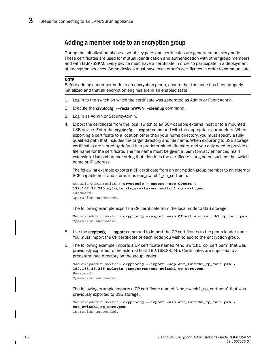 Adding a member node to an encryption group | Brocade Fabric OS Encryption Administrator’s Guide Supporting NetApp Lifetime Key Manager (LKM) and KeySecure Storage Secure Key Manager (SSKM) Environments (Supporting Fabric OS v7.2.0) User Manual | Page 148 / 300