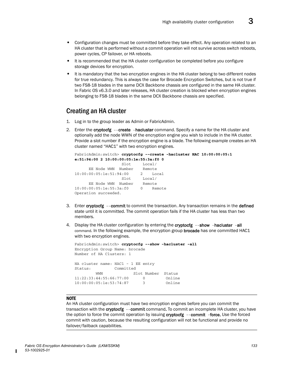 Creating an ha cluster | Brocade Fabric OS Encryption Administrator’s Guide Supporting NetApp Lifetime Key Manager (LKM) and KeySecure Storage Secure Key Manager (SSKM) Environments (Supporting Fabric OS v7.2.0) User Manual | Page 151 / 300