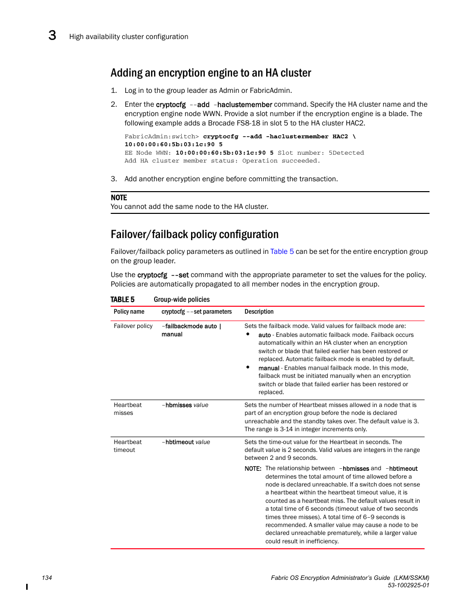 Adding an encryption engine to an ha cluster, Failover/failback policy configuration | Brocade Fabric OS Encryption Administrator’s Guide Supporting NetApp Lifetime Key Manager (LKM) and KeySecure Storage Secure Key Manager (SSKM) Environments (Supporting Fabric OS v7.2.0) User Manual | Page 152 / 300