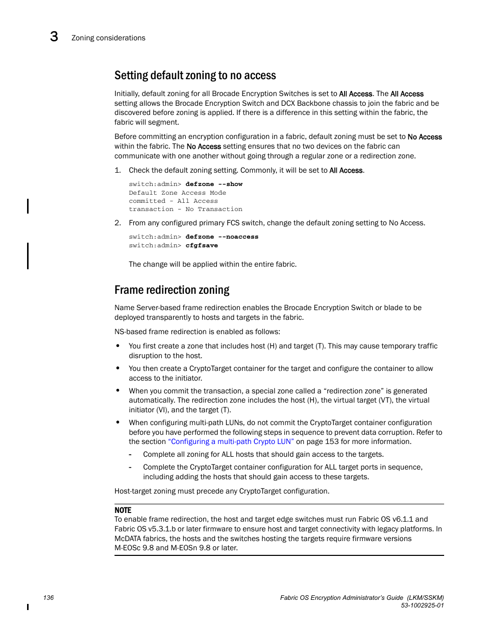 Setting default zoning to no access, Frame redirection zoning | Brocade Fabric OS Encryption Administrator’s Guide Supporting NetApp Lifetime Key Manager (LKM) and KeySecure Storage Secure Key Manager (SSKM) Environments (Supporting Fabric OS v7.2.0) User Manual | Page 154 / 300