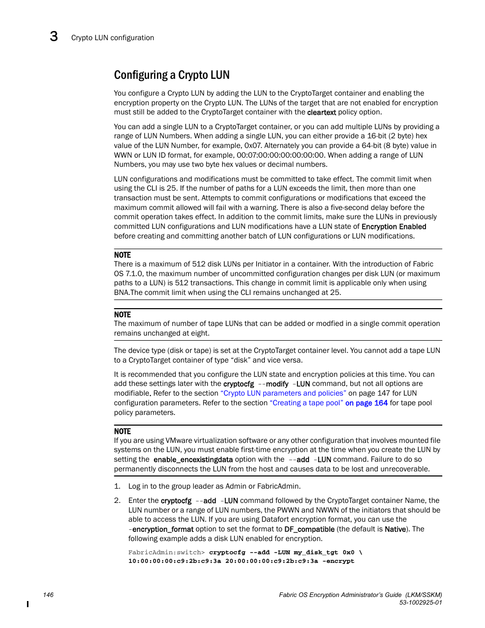 Configuring a crypto lun | Brocade Fabric OS Encryption Administrator’s Guide Supporting NetApp Lifetime Key Manager (LKM) and KeySecure Storage Secure Key Manager (SSKM) Environments (Supporting Fabric OS v7.2.0) User Manual | Page 164 / 300