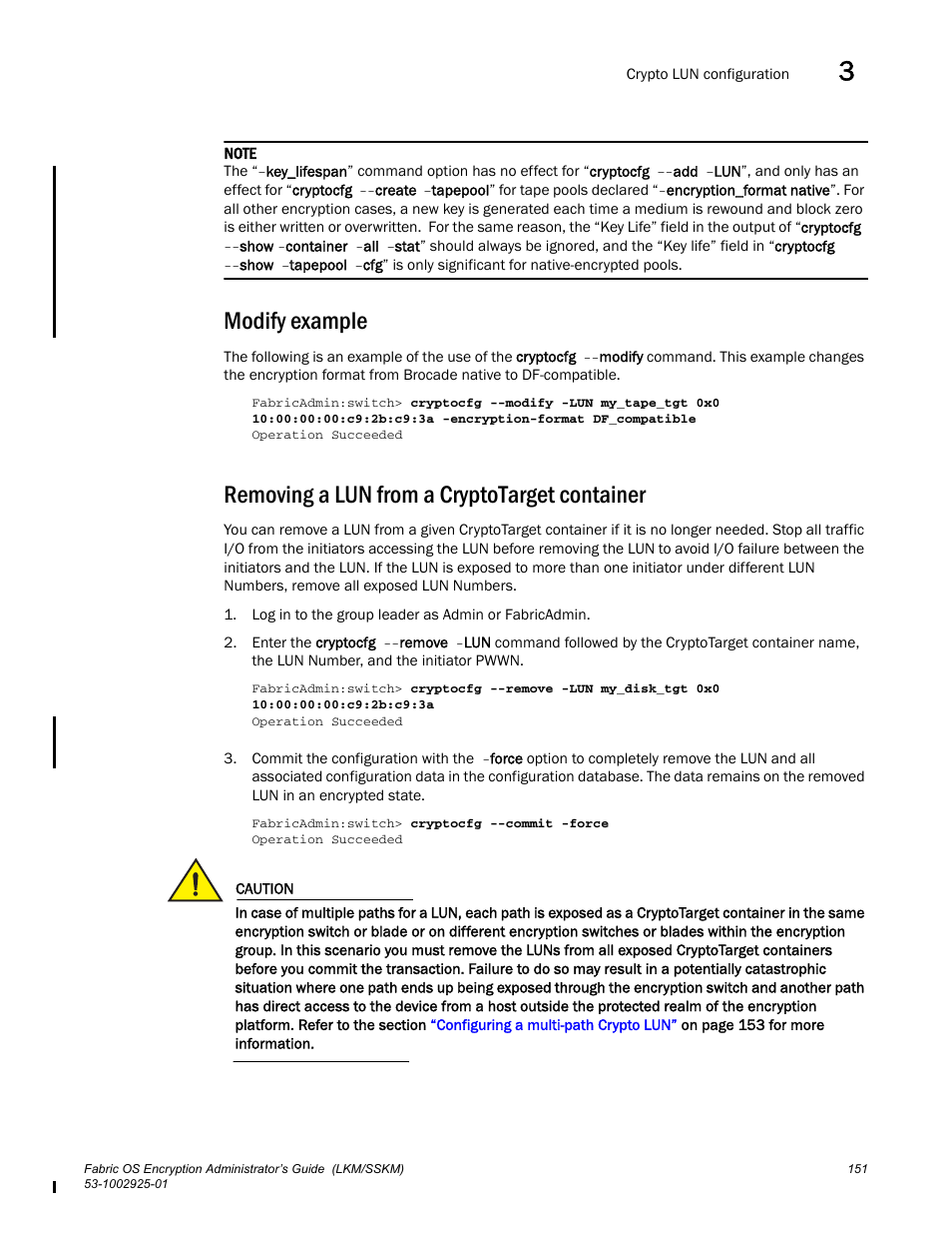 Modify example, Removing a lun from a cryptotarget container | Brocade Fabric OS Encryption Administrator’s Guide Supporting NetApp Lifetime Key Manager (LKM) and KeySecure Storage Secure Key Manager (SSKM) Environments (Supporting Fabric OS v7.2.0) User Manual | Page 169 / 300