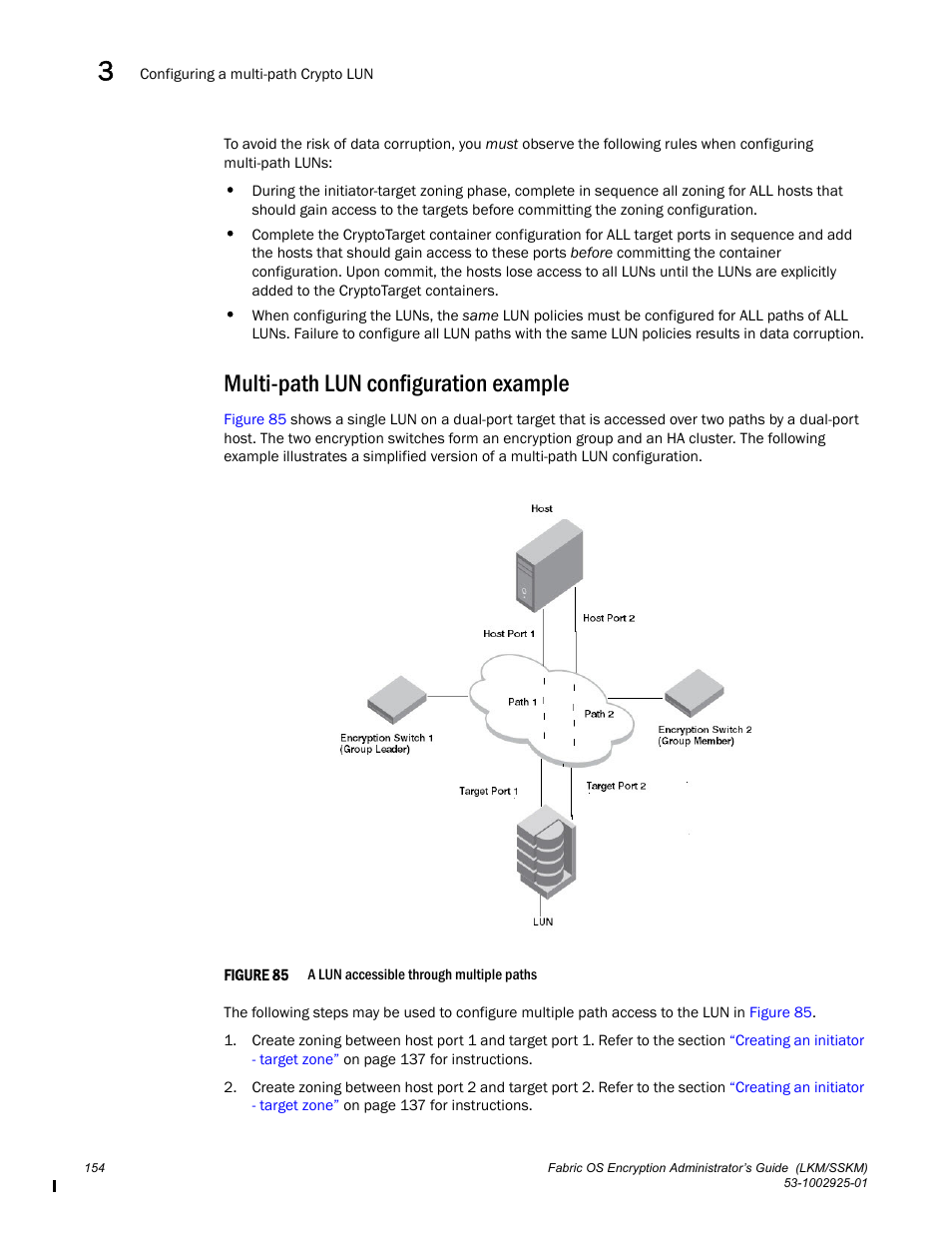 Multi-path lun configuration example | Brocade Fabric OS Encryption Administrator’s Guide Supporting NetApp Lifetime Key Manager (LKM) and KeySecure Storage Secure Key Manager (SSKM) Environments (Supporting Fabric OS v7.2.0) User Manual | Page 172 / 300