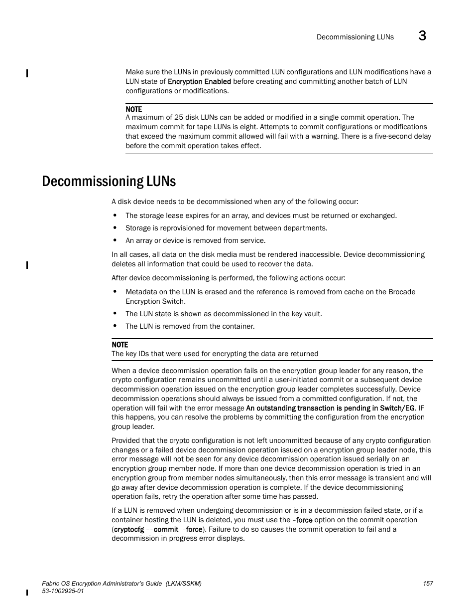 Decommissioning luns | Brocade Fabric OS Encryption Administrator’s Guide Supporting NetApp Lifetime Key Manager (LKM) and KeySecure Storage Secure Key Manager (SSKM) Environments (Supporting Fabric OS v7.2.0) User Manual | Page 175 / 300